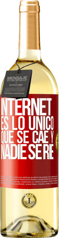 29,95 € Envío gratis | Vino Blanco Edición WHITE Internet es lo único que se cae y nadie se ríe Etiqueta Roja. Etiqueta personalizable Vino joven Cosecha 2023 Verdejo