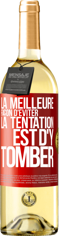 29,95 € Envoi gratuit | Vin blanc Édition WHITE La meilleure façon d'éviter la tentation est d'y tomber Étiquette Rouge. Étiquette personnalisable Vin jeune Récolte 2023 Verdejo