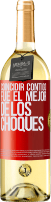 29,95 € Envío gratis | Vino Blanco Edición WHITE Coincidir contigo fue el mejor de los choques Etiqueta Roja. Etiqueta personalizable Vino joven Cosecha 2023 Verdejo