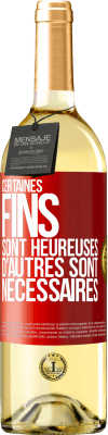 29,95 € Envoi gratuit | Vin blanc Édition WHITE Certaines fins sont heureuses. D'autres sont nécessaires Étiquette Rouge. Étiquette personnalisable Vin jeune Récolte 2024 Verdejo