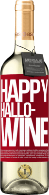 29,95 € Envoi gratuit | Vin blanc Édition WHITE Happy Hallo-Wine Étiquette Rouge. Étiquette personnalisable Vin jeune Récolte 2024 Verdejo