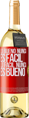 29,95 € Envío gratis | Vino Blanco Edición WHITE Lo bueno nunca es fácil. Lo fácil nunca es bueno Etiqueta Roja. Etiqueta personalizable Vino joven Cosecha 2025 Verdejo