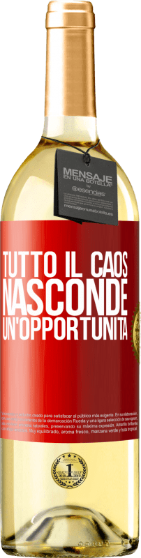 29,95 € Spedizione Gratuita | Vino bianco Edizione WHITE Tutto il caos nasconde un'opportunità Etichetta Rossa. Etichetta personalizzabile Vino giovane Raccogliere 2025 Verdejo