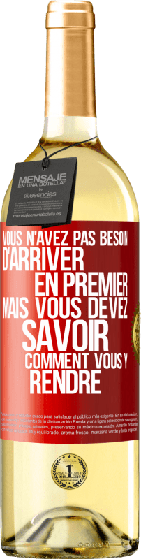 29,95 € Envoi gratuit | Vin blanc Édition WHITE Vous n'avez pas besoin d'arriver en premier, mais vous devez savoir comment vous y rendre Étiquette Rouge. Étiquette personnalisable Vin jeune Récolte 2024 Verdejo