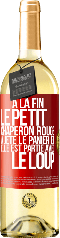 29,95 € Envoi gratuit | Vin blanc Édition WHITE À la fin le petit chaperon rouge a jeté le panier et elle est partie avec le loup Étiquette Rouge. Étiquette personnalisable Vin jeune Récolte 2024 Verdejo