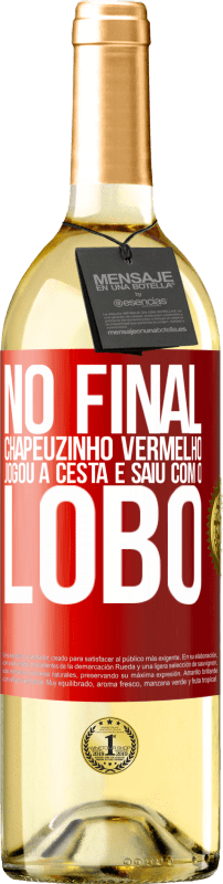 29,95 € Envio grátis | Vinho branco Edição WHITE No final, Chapeuzinho Vermelho jogou a cesta e saiu com o lobo Etiqueta Vermelha. Etiqueta personalizável Vinho jovem Colheita 2024 Verdejo