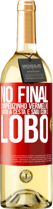 29,95 € Envio grátis | Vinho branco Edição WHITE No final, Chapeuzinho Vermelho jogou a cesta e saiu com o lobo Etiqueta Vermelha. Etiqueta personalizável Vinho jovem Colheita 2025 Verdejo