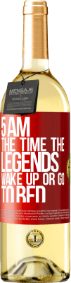 29,95 € Free Shipping | White Wine WHITE Edition 5 AM. The time the legends wake up or go to bed Red Label. Customizable label Young wine Harvest 2024 Verdejo