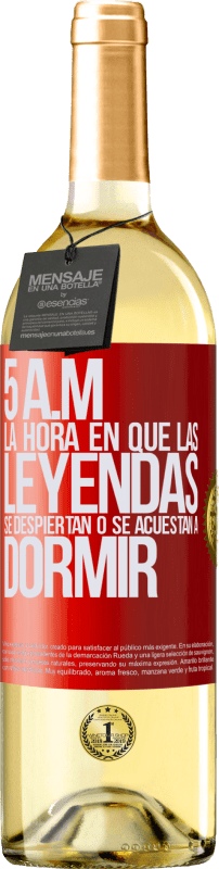 29,95 € Envío gratis | Vino Blanco Edición WHITE 5 A.M. La hora en que las leyendas se despiertan o se acuestan a dormir Etiqueta Roja. Etiqueta personalizable Vino joven Cosecha 2024 Verdejo