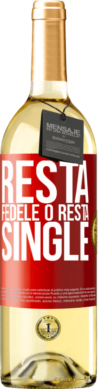 29,95 € Spedizione Gratuita | Vino bianco Edizione WHITE Resta fedele o resta single Etichetta Rossa. Etichetta personalizzabile Vino giovane Raccogliere 2024 Verdejo