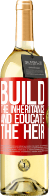 29,95 € Free Shipping | White Wine WHITE Edition Build the inheritance and educate the heir Red Label. Customizable label Young wine Harvest 2024 Verdejo