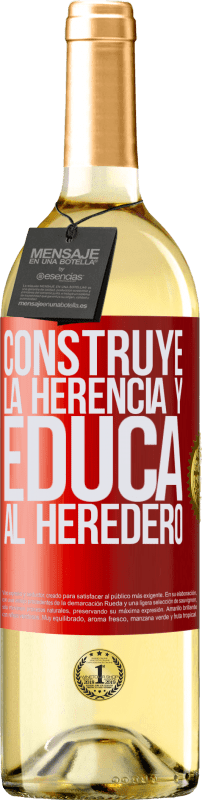 29,95 € Envío gratis | Vino Blanco Edición WHITE Construye la herencia y educa al heredero Etiqueta Roja. Etiqueta personalizable Vino joven Cosecha 2024 Verdejo