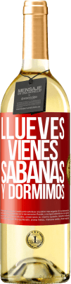 29,95 € Free Shipping | White Wine WHITE Edition Llueves, vienes, sábanas y dormimos Red Label. Customizable label Young wine Harvest 2023 Verdejo