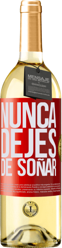 29,95 € Envío gratis | Vino Blanco Edición WHITE Nunca dejes de soñar Etiqueta Roja. Etiqueta personalizable Vino joven Cosecha 2023 Verdejo