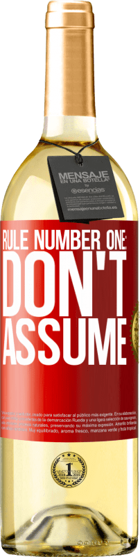 29,95 € Бесплатная доставка | Белое вино Издание WHITE Правило номер один: не предполагайте Красная метка. Настраиваемая этикетка Молодое вино Урожай 2023 Verdejo