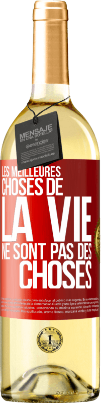 29,95 € Envoi gratuit | Vin blanc Édition WHITE Les meilleures choses de la vie ne sont pas des choses Étiquette Rouge. Étiquette personnalisable Vin jeune Récolte 2024 Verdejo