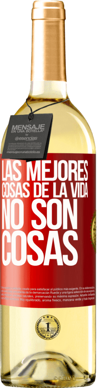 29,95 € Envío gratis | Vino Blanco Edición WHITE Las mejores cosas de la vida no son cosas Etiqueta Roja. Etiqueta personalizable Vino joven Cosecha 2024 Verdejo