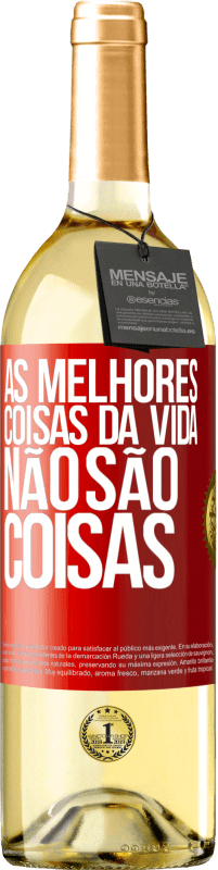 29,95 € Envio grátis | Vinho branco Edição WHITE As melhores coisas da vida não são coisas Etiqueta Vermelha. Etiqueta personalizável Vinho jovem Colheita 2024 Verdejo