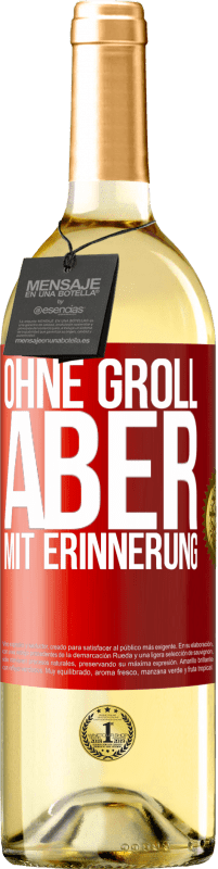 29,95 € Kostenloser Versand | Weißwein WHITE Ausgabe Ohne Groll aber mit Erinnerung Rote Markierung. Anpassbares Etikett Junger Wein Ernte 2024 Verdejo