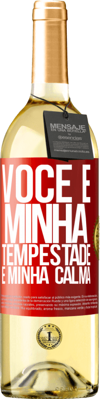 29,95 € Envio grátis | Vinho branco Edição WHITE Você é minha tempestade e minha calma Etiqueta Vermelha. Etiqueta personalizável Vinho jovem Colheita 2024 Verdejo