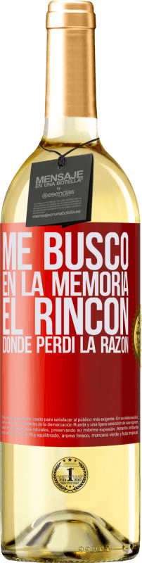 29,95 € Envío gratis | Vino Blanco Edición WHITE Me busco en la memoria el rincón donde perdí la razón Etiqueta Roja. Etiqueta personalizable Vino joven Cosecha 2024 Verdejo