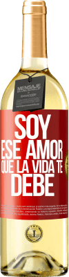 29,95 € Envío gratis | Vino Blanco Edición WHITE Soy ese amor que la vida te debe Etiqueta Roja. Etiqueta personalizable Vino joven Cosecha 2024 Verdejo