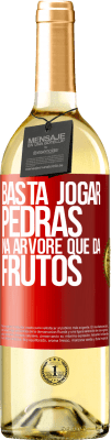 29,95 € Envio grátis | Vinho branco Edição WHITE Basta jogar pedras na árvore que dá frutos Etiqueta Vermelha. Etiqueta personalizável Vinho jovem Colheita 2024 Verdejo