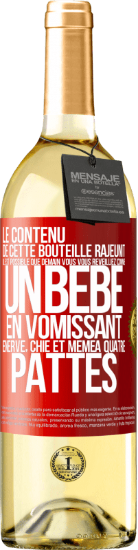 29,95 € Envoi gratuit | Vin blanc Édition WHITE Le contenu de cette bouteille rajeunit. Il est possible que demain vous vous réveilliez comme un bébé: en vomissant, énervé, chi Étiquette Rouge. Étiquette personnalisable Vin jeune Récolte 2024 Verdejo