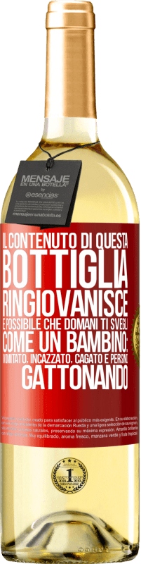 29,95 € Spedizione Gratuita | Vino bianco Edizione WHITE Il contenuto di questa bottiglia ringiovanisce. È possibile che domani ti svegli come un bambino: vomitato, incazzato, Etichetta Rossa. Etichetta personalizzabile Vino giovane Raccogliere 2024 Verdejo