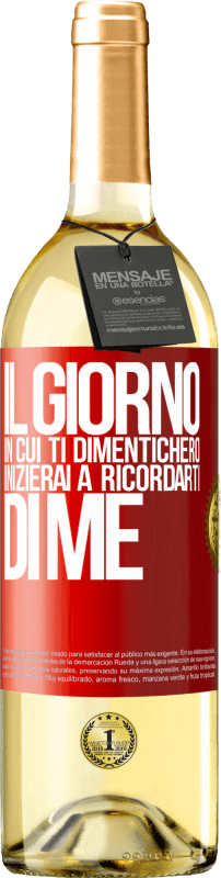 29,95 € Spedizione Gratuita | Vino bianco Edizione WHITE Il giorno in cui ti dimenticherò, inizierai a ricordarti di me Etichetta Rossa. Etichetta personalizzabile Vino giovane Raccogliere 2024 Verdejo