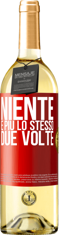 29,95 € Spedizione Gratuita | Vino bianco Edizione WHITE Niente è più lo stesso due volte Etichetta Rossa. Etichetta personalizzabile Vino giovane Raccogliere 2024 Verdejo