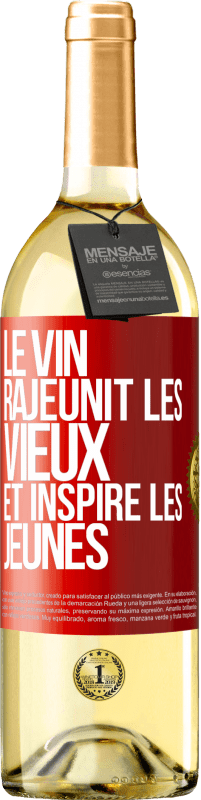 29,95 € Envoi gratuit | Vin blanc Édition WHITE Le vin rajeunit les vieux et inspire les jeunes Étiquette Rouge. Étiquette personnalisable Vin jeune Récolte 2024 Verdejo