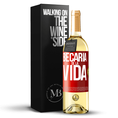 «Becaria de la vida» Edición WHITE