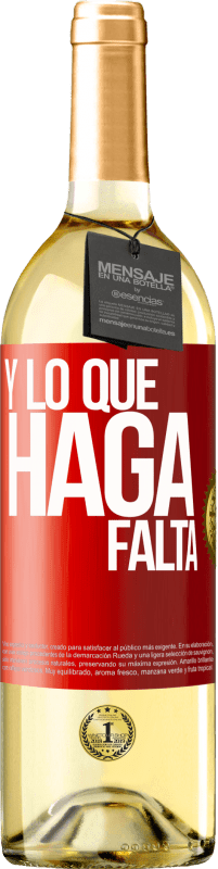 29,95 € Envío gratis | Vino Blanco Edición WHITE Y lo que haga falta Etiqueta Roja. Etiqueta personalizable Vino joven Cosecha 2024 Verdejo