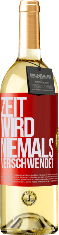 29,95 € Kostenloser Versand | Weißwein WHITE Ausgabe Zeit wird niemals verschwendet Rote Markierung. Anpassbares Etikett Junger Wein Ernte 2023 Verdejo