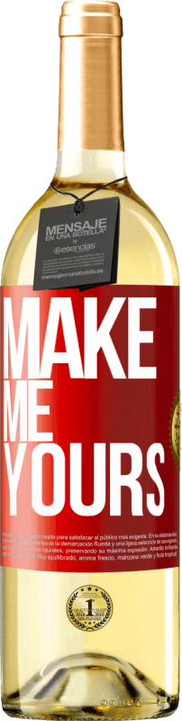 29,95 € 免费送货 | 白葡萄酒 WHITE版 让我成为你的 红色标签. 可自定义的标签 青年酒 收成 2023 Verdejo