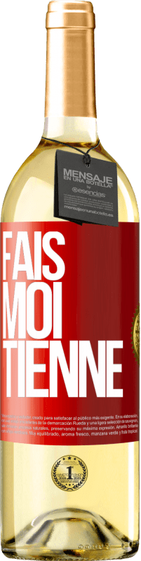 29,95 € Envoi gratuit | Vin blanc Édition WHITE Fais-moi tienne Étiquette Rouge. Étiquette personnalisable Vin jeune Récolte 2024 Verdejo