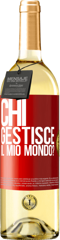 29,95 € Spedizione Gratuita | Vino bianco Edizione WHITE chi gestisce il mio mondo? Etichetta Rossa. Etichetta personalizzabile Vino giovane Raccogliere 2024 Verdejo