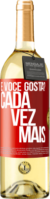 29,95 € Envio grátis | Vinho branco Edição WHITE e você gosta? Cada vez mais Etiqueta Vermelha. Etiqueta personalizável Vinho jovem Colheita 2023 Verdejo