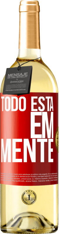 29,95 € Envio grátis | Vinho branco Edição WHITE Todo está em mente Etiqueta Vermelha. Etiqueta personalizável Vinho jovem Colheita 2024 Verdejo