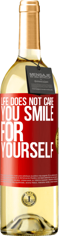 29,95 € Free Shipping | White Wine WHITE Edition Life does not care, you smile for yourself Red Label. Customizable label Young wine Harvest 2024 Verdejo