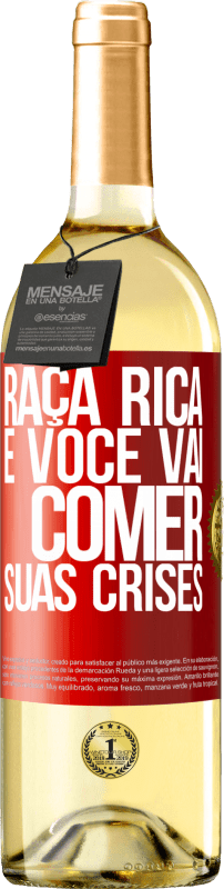 29,95 € Envio grátis | Vinho branco Edição WHITE Raça rica e você vai comer suas crises Etiqueta Vermelha. Etiqueta personalizável Vinho jovem Colheita 2024 Verdejo