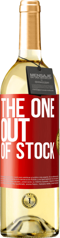 29,95 € Бесплатная доставка | Белое вино Издание WHITE The one out of stock Красная метка. Настраиваемая этикетка Молодое вино Урожай 2023 Verdejo