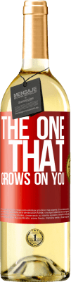 29,95 € Free Shipping | White Wine WHITE Edition The one that grows on you Red Label. Customizable label Young wine Harvest 2025 Verdejo