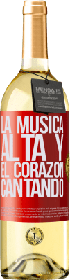 29,95 € Envío gratis | Vino Blanco Edición WHITE La música alta y el corazón cantando Etiqueta Roja. Etiqueta personalizable Vino joven Cosecha 2024 Verdejo