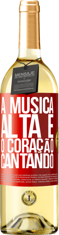 29,95 € Envio grátis | Vinho branco Edição WHITE A música alta e o coração cantando Etiqueta Vermelha. Etiqueta personalizável Vinho jovem Colheita 2024 Verdejo