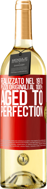 29,95 € Spedizione Gratuita | Vino bianco Edizione WHITE Realizzato nel 1970, pezzi originali al 100%. Aged to perfection Etichetta Rossa. Etichetta personalizzabile Vino giovane Raccogliere 2024 Verdejo