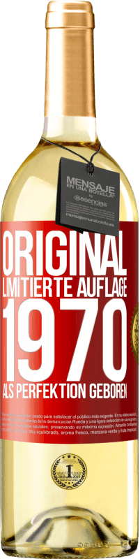 29,95 € Kostenloser Versand | Weißwein WHITE Ausgabe Original Limitierte Auflage 1970 Als Perfektion geboren Rote Markierung. Anpassbares Etikett Junger Wein Ernte 2024 Verdejo