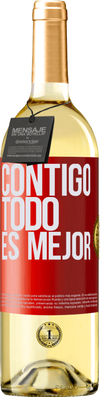 29,95 € Envío gratis | Vino Blanco Edición WHITE Contigo todo es mejor Etiqueta Roja. Etiqueta personalizable Vino joven Cosecha 2023 Verdejo