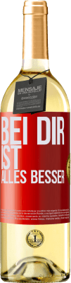 29,95 € Kostenloser Versand | Weißwein WHITE Ausgabe Bei dir ist alles besser Rote Markierung. Anpassbares Etikett Junger Wein Ernte 2024 Verdejo